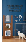 Kedi Kapıları ve Güvenlik Önlemleri