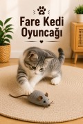 Fare Kedi Oyuncağı